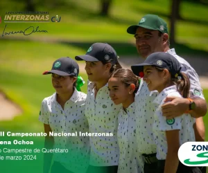 LXIII Campeonato Nacional Interzonas Lorena Ochoa – Campestre Querétaro